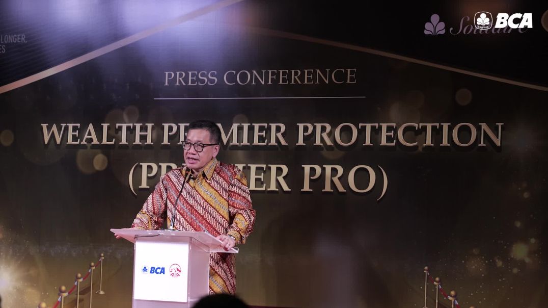 Press Conference Asuransi Wealth Premier Protection (Premier Pro)
