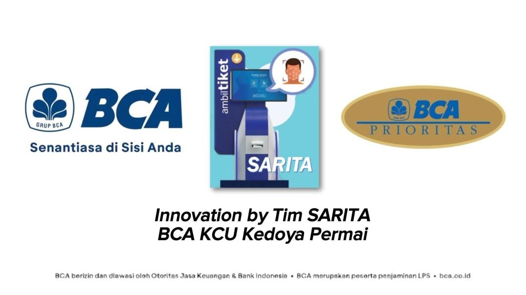 BIC 2024 - Optimalisasi Proses Penerimaan Nasabah BCA Prioritas Menggunakan Aplikasi SARITA di Unit Kerja BCA Prioritas Tahun 2024