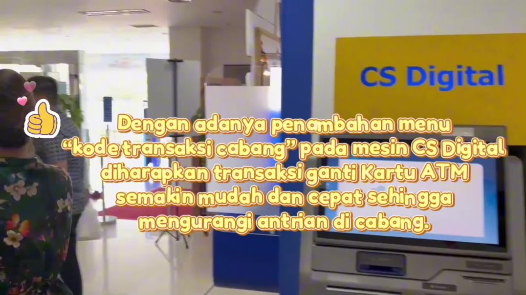 BIC 2024 - Penggantian Kartu Lupa PIN Menggunakan Kode Transaksi di Mesin CS Digital KCU Panakkukang 2024