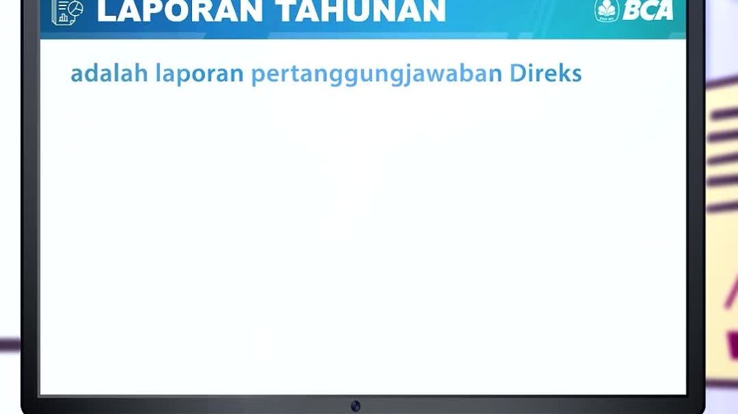Edukasi tentang Laporan Tahunan