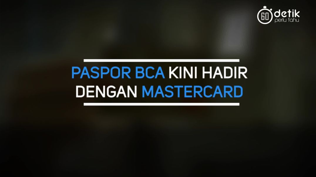 5 Hal Tentang Paspor BCA Mastercard