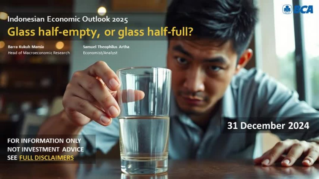 1. Indonesian Economic Outlook 2025 - Opening