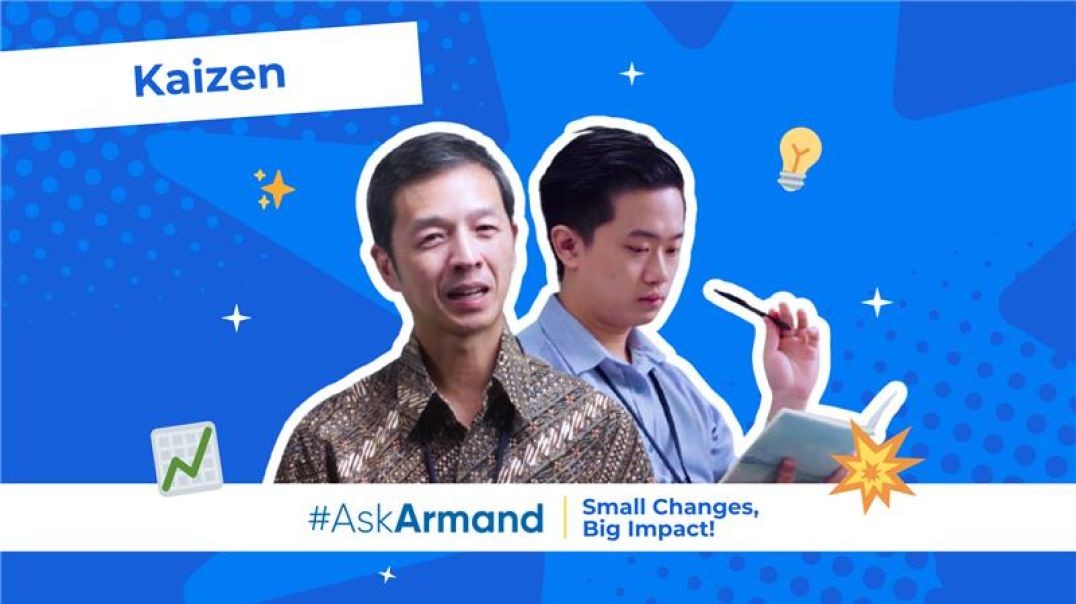 Ask Armand - Kaizen