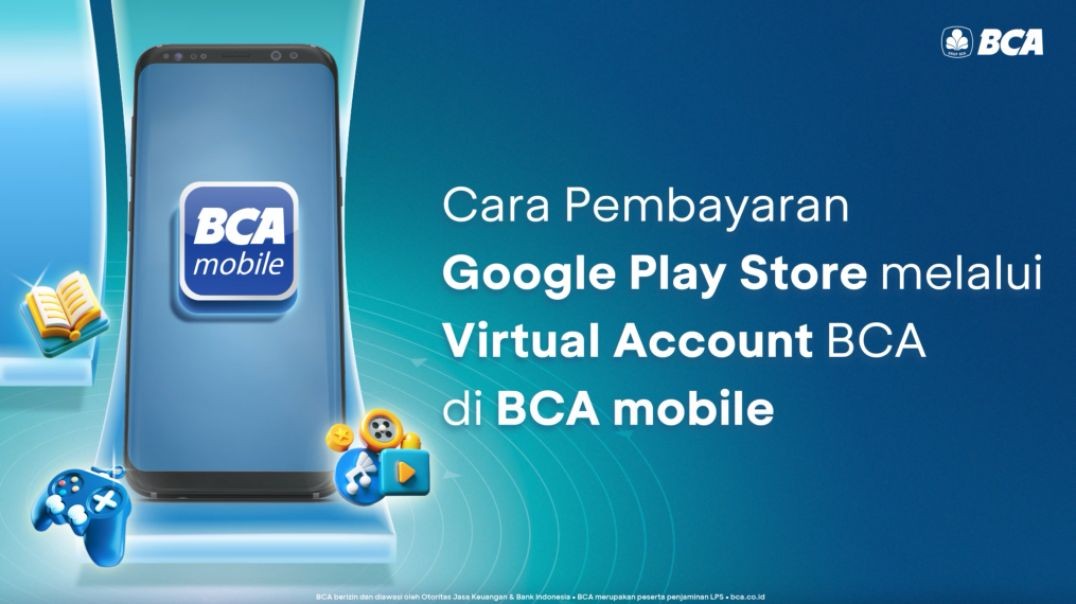 Di BCA mobile bisa bayar Item Google Play pake Virtual Account BCA