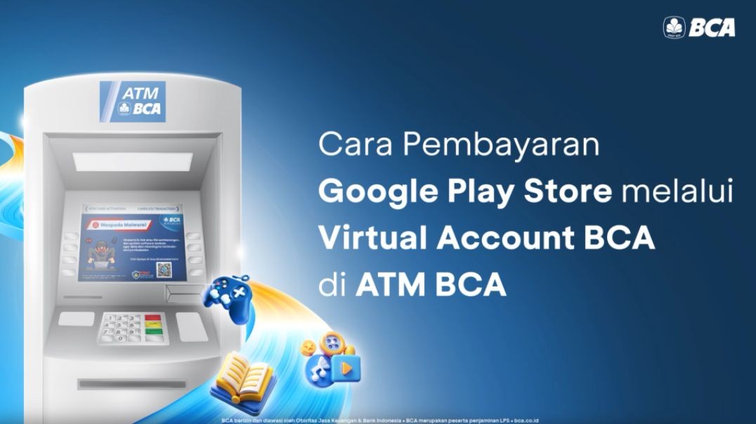 鈦i ATM BCA bisa bayar Item Google Play pake Virtual Account BCA