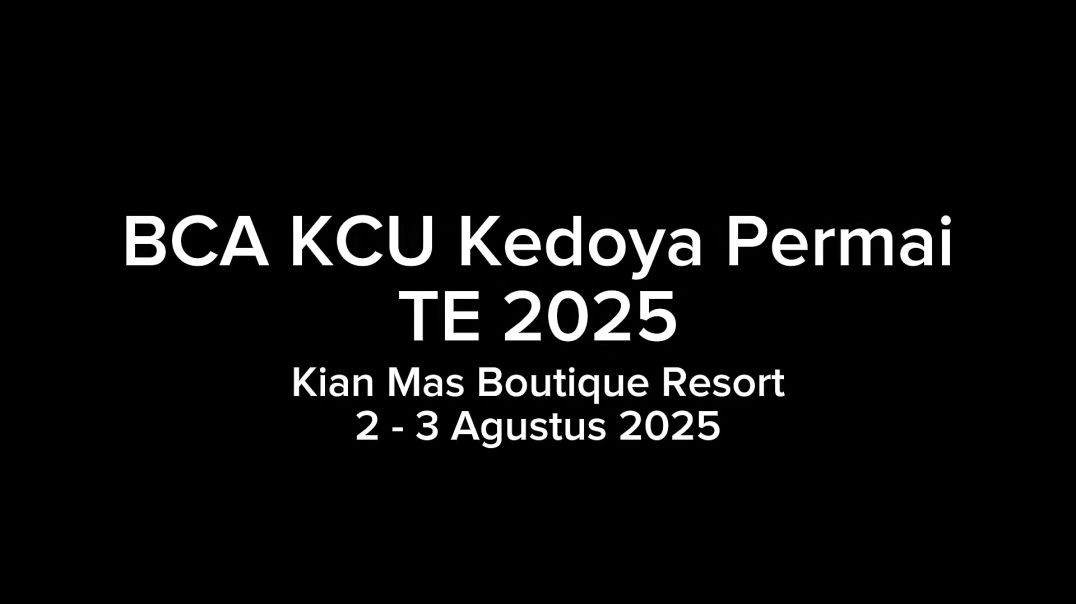 BCA KCU KEDOYA PERMAI - TEAM ENGAGEMENT 2025