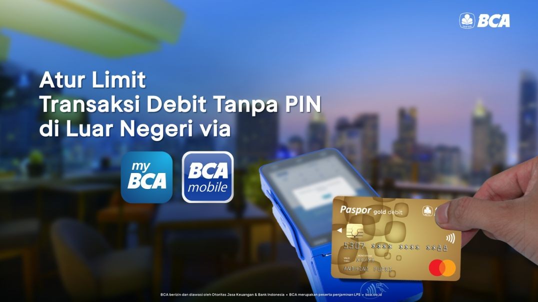 Cara Atur Limit Transaksi Harian Kartu Debit di myBCA