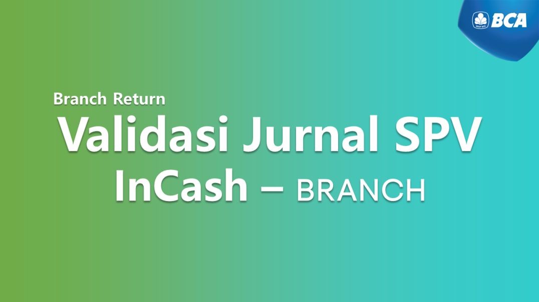 InCash Branch Return - Branch Approved